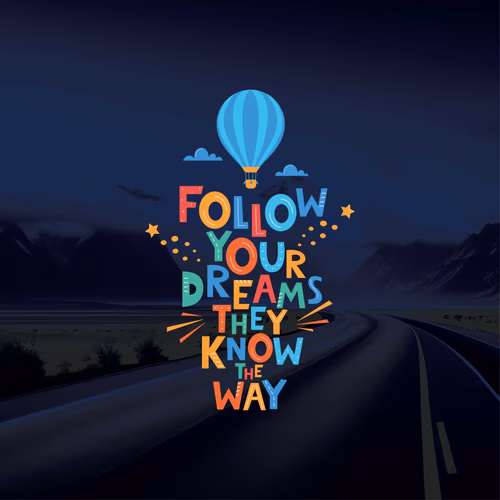 Follow Your Dreams They Know The Way Texture Design